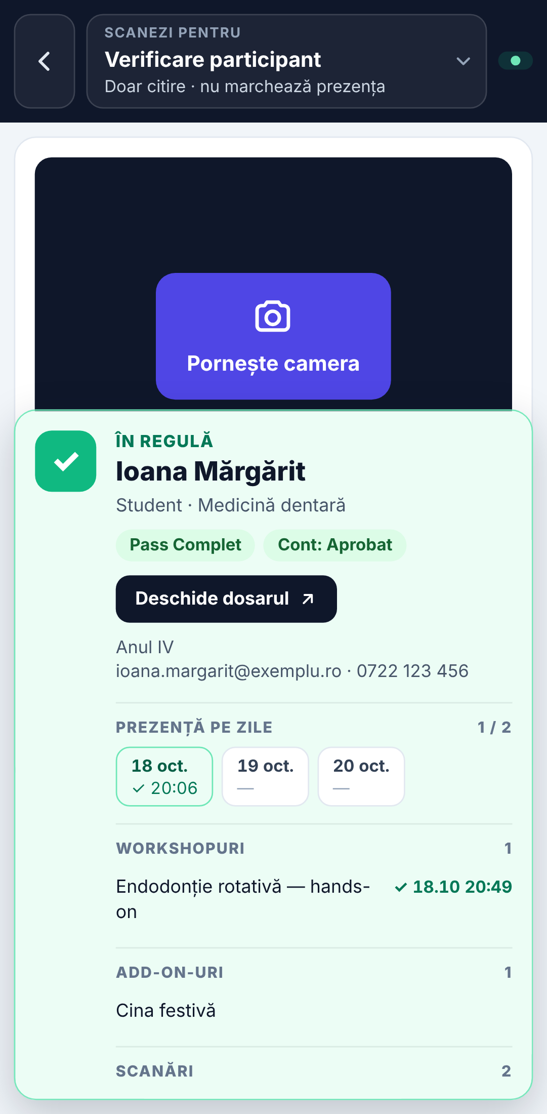 Modul Verificare participant pe telefon: sus Verificare participant, Doar citire · nu marchează prezența; jos cardul În regulă pentru Ioana Mărgărit, cu etichetele, butonul Deschide dosarul, prezența pe zile și workshopul