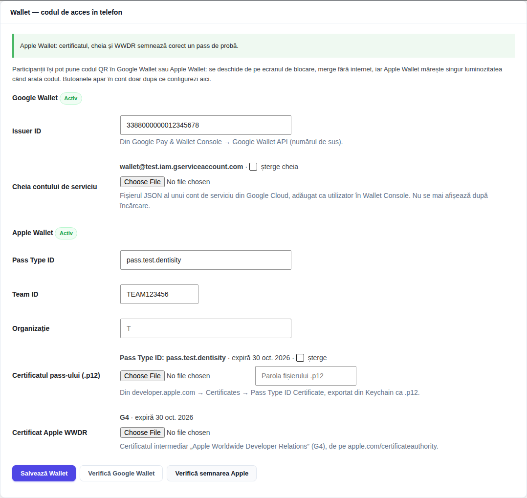 Secțiunea Wallet din Configurare: Google Wallet activ (Issuer ID, cheia contului de serviciu), Apple Wallet activ (Pass Type ID, Team ID, organizație, certificatul .p12 cu data expirării, certificatul WWDR), butoanele Salvează, Verifică Google Wallet și Verifică semnarea Apple