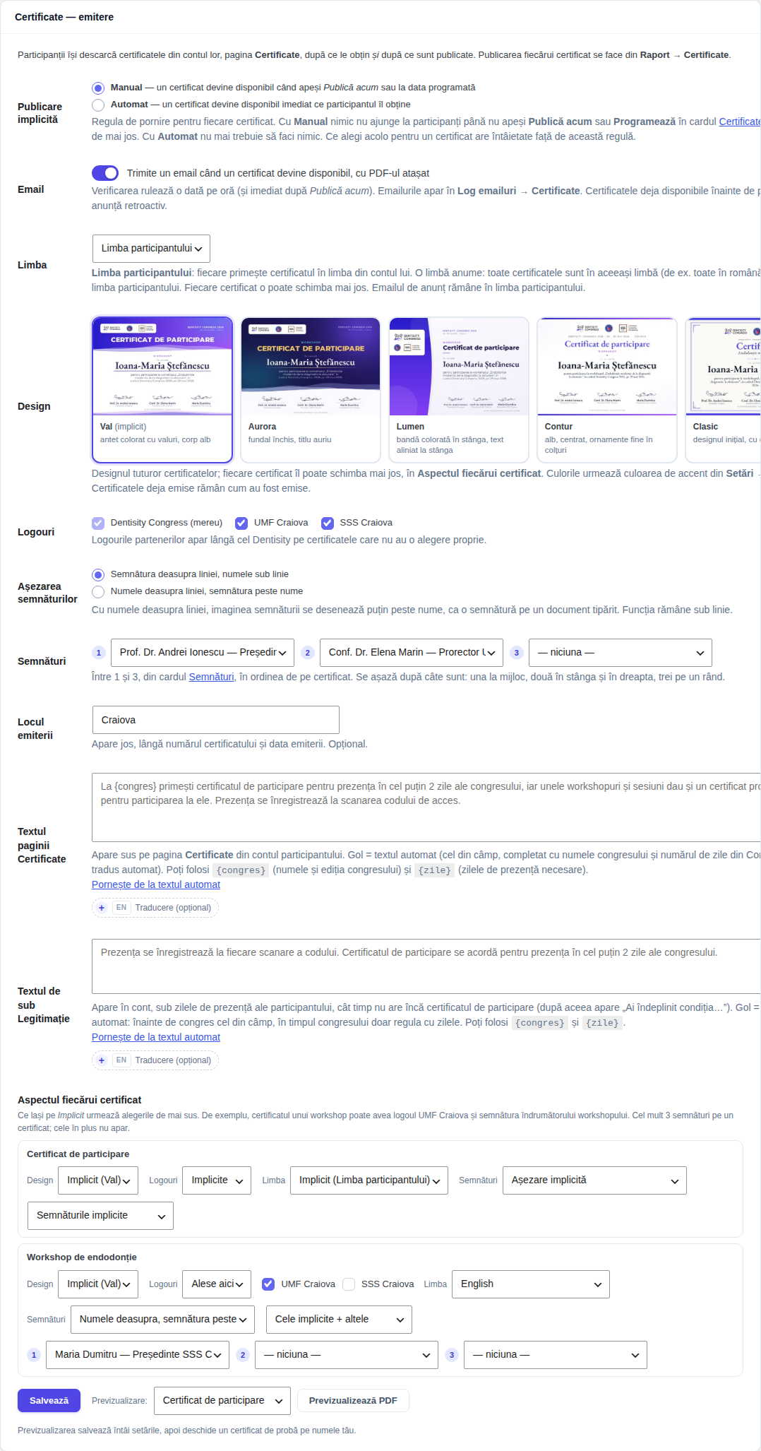 Cardul Certificate — emitere: publicare implicită, email, designul, logourile, așezarea semnăturilor, semnături, locul emiterii, aspectul fiecărui certificat și previzualizarea PDF