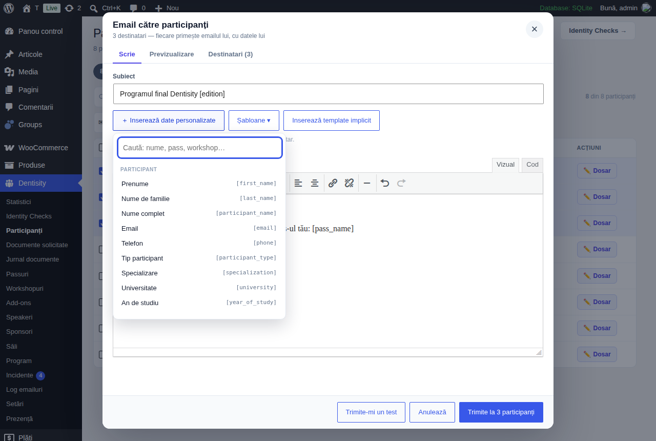 Editorul de email deschis peste lista participanților: subiectul Programul final Dentisity [edition], lista Inserează date personalizate deschisă (Prenume, Nume de familie, Nume complet, Email, Telefon…), jos Trimite-mi un test și Trimite la 3 participanți