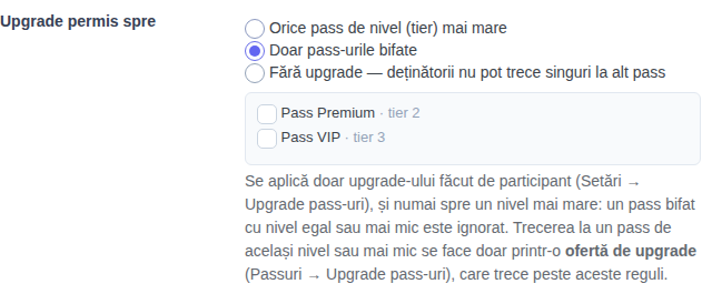 Editorul de pass: Upgrade permis spre — orice pass de nivel mai mare, doar pass-urile bifate, fără upgrade