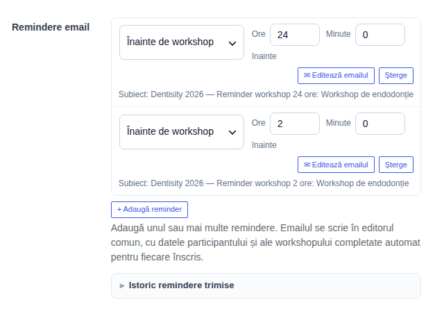 Rândul Remindere email din editorul de workshop: două remindere înainte de workshop (24 h și 2 h), fiecare cu Editează email și Șterge, plus Adaugă reminder