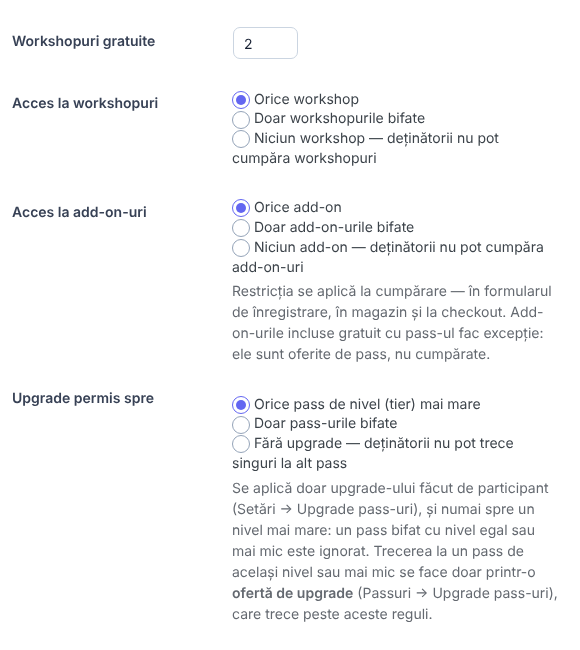 Rândurile Workshopuri gratuite (2), Acces la workshopuri (Orice workshop / Doar workshopurile bifate / Niciun workshop), Acces la add-on-uri și Upgrade permis spre, cu explicațiile lor