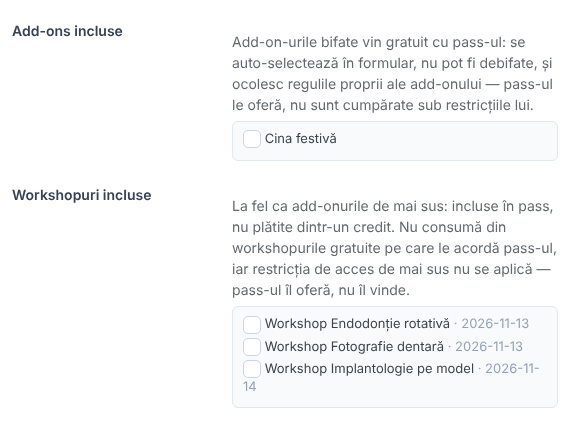 Rândurile Add-ons incluse (Cina festivă) și Workshopuri incluse (cele trei workshopuri, cu data), fiecare cu explicația lui