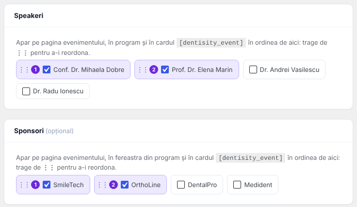 Editorul sesiunii: cardul Speakeri cu Conf. Dr. Mihaela Dobre pe locul 1 și Prof. Dr. Elena Marin pe locul 2, fiecare cu mânerul ⋮⋮ și bifat, apoi speakerii nebifați; cardul Sponsori cu SmileTech pe locul 1 și OrthoLine pe locul 2, apoi DentalPro și Medident nebifați