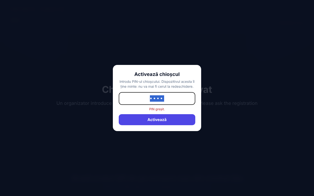 Fereastra Activează chioșcul cu mesajul roșu PIN greșit sub câmp