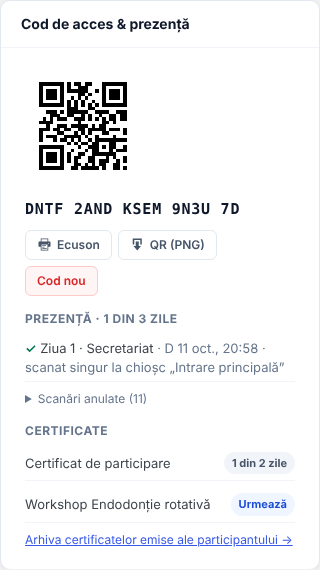 Cardul Cod de acces & prezență din dosarul lui Radu Stan: codul QR, iar la Prezență ✓ Ziua 1 · Secretariat · D 11 oct., 20:58 · scanat singur la chioșc „Intrare principală”
