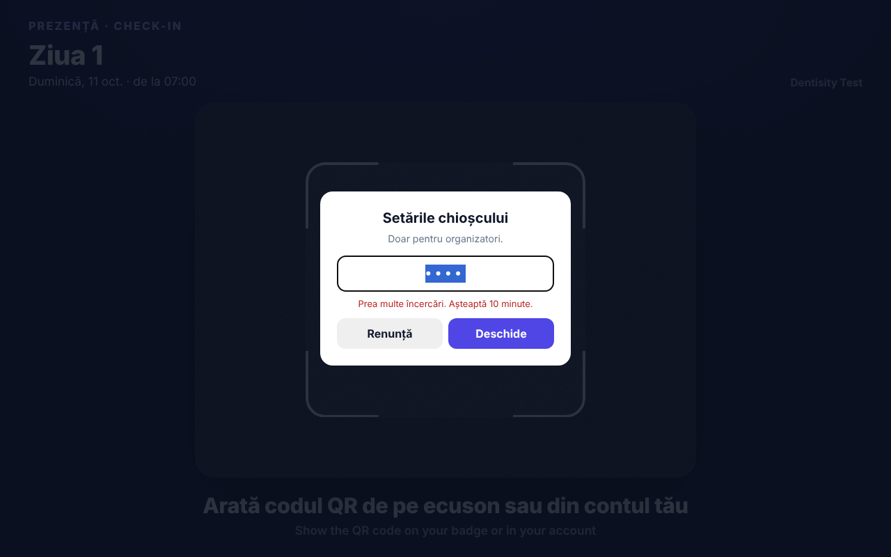 Fereastra Setările chioșcului cu mesajul Prea multe încercări. Așteaptă 10 minute.