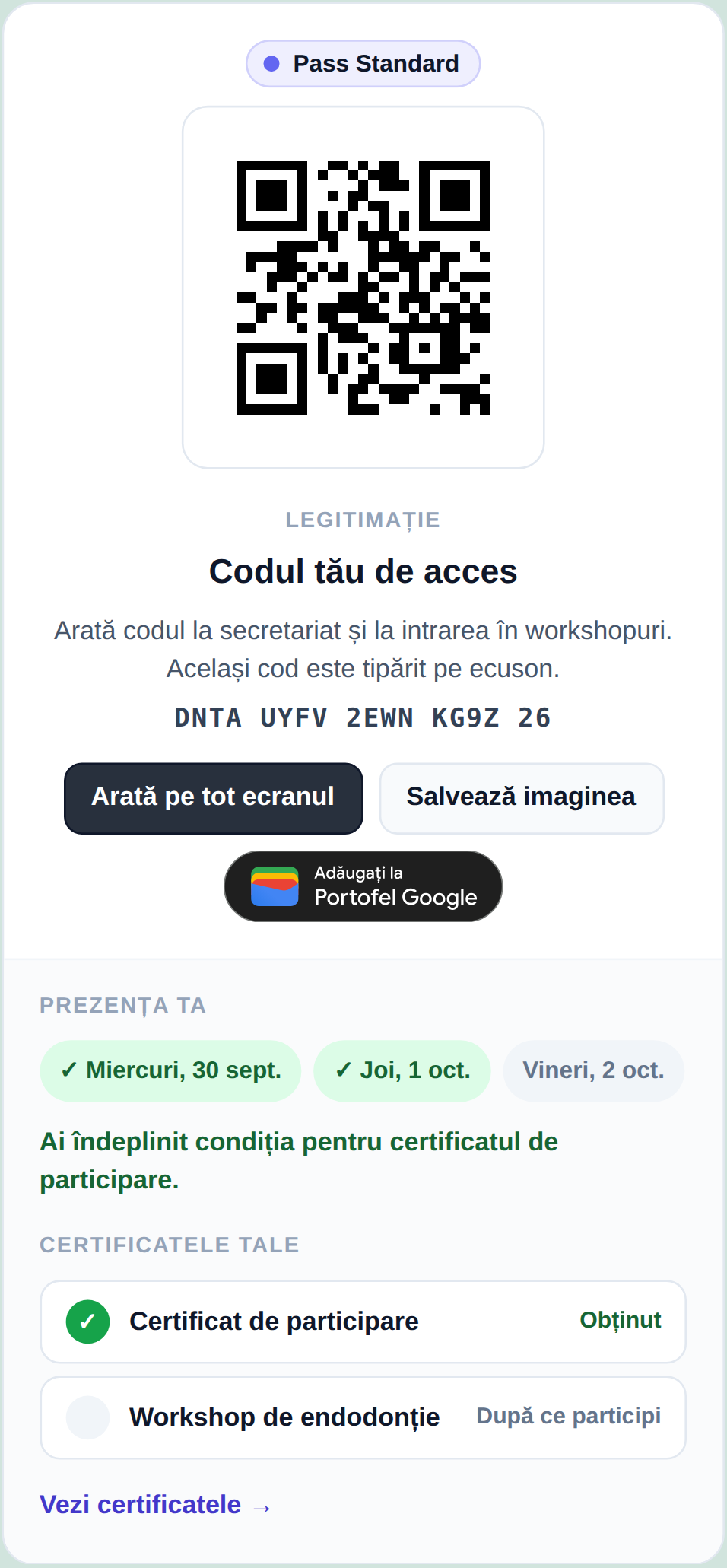 Cardul codului de acces pe telefon: codul QR, butoanele, Prezența ta cu zilele bifate, lista Certificatele tale și linkul Descarcă certificatele (2 disponibile)