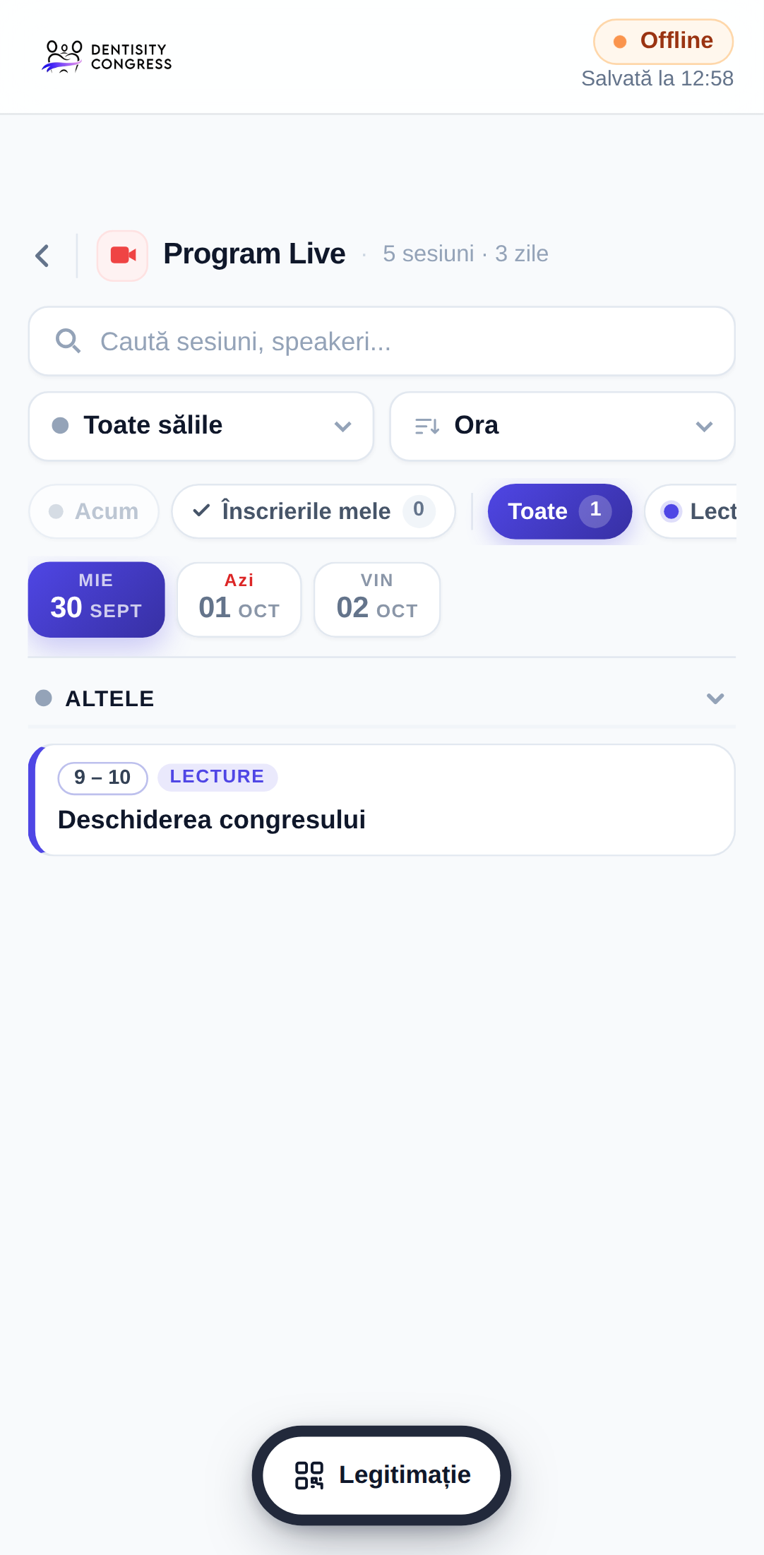 Programul deschis fără internet: sus bara Dentisity cu Offline și Salvată la 12:58, fără meniul site-ului; programul cu filtrele și sesiunile; jos butonul Legitimație
