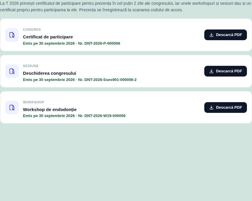 Pagina Certificate din cont: textul despre cum se obțin certificatele, apoi Certificat de participare, Deschiderea congresului și Workshop de endodonție, fiecare cu Emis pe 30 septembrie 2026, numărul certificatului și butonul Descarcă PDF