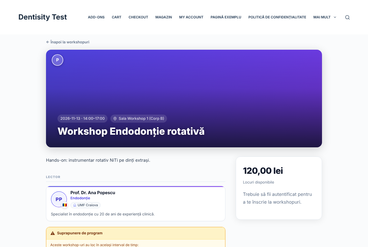 Pagina publică a unui workshop: banner violet cu data 2026-11-13 14:00–17:00, sala, titlul Workshop Endodonție rotativă; dedesubt descrierea, lectorul Prof. Dr. Ana Popescu și în dreapta prețul 120 lei