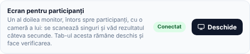 Caseta Ecran pentru participanți din scaner: explicația, starea Conectat și butonul Deschide