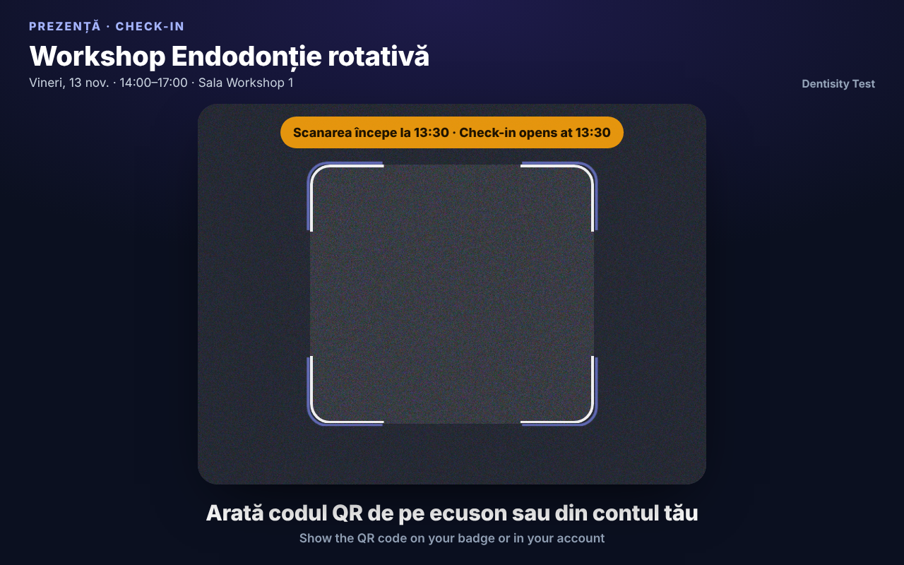 Ecranul participanților pentru Workshop Endodonție rotativă, vineri 13 nov., 14:00–17:00, Sala Workshop 1, cu banda portocalie Scanarea începe la 13:30 · Check-in opens at 13:30 deasupra camerei