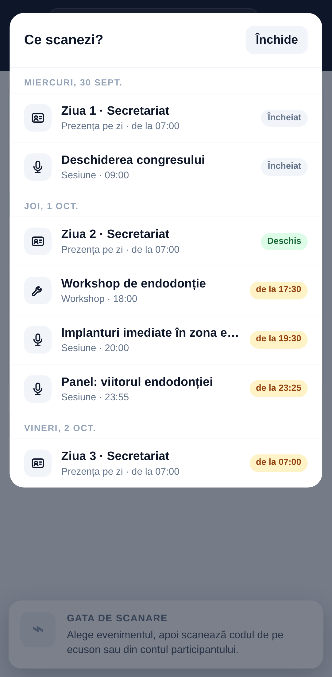 Scanerul pe telefon, la prima deschidere: lista Ce scanezi?, pe zile, cu secretariatul fiecărei zile, workshopul și sesiunile, fiecare marcat Încheiat, Deschis sau de la ora de început